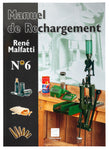 Manuel de Rechargement Malfatti N°6