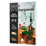 Manuel de Rechargement Malfatti N°6